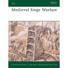 OSPREY E 28 MEDIEVAL SIEGE WARFARE