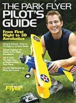 MODEL AIRPLANE 2032 PARK FLYER PILOTS GUIDE