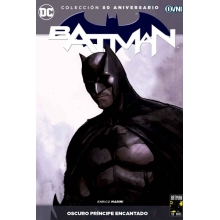 OVNI PRESS BATMAN 80 ANIVERSARIO OSCURO PRINCIPE ENCANTADO