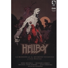 OVNI PRESS DH HELLBOY LA MANSION DE LOS MUERTOS VIVIENTES Y OTRAS HISTORIAS