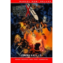 PANINI SMLUX016 MARVEL NOW DELUXE PATRULLA X DE BRIAN MICHAEL BENDIS 5 CONTRA S H I E L D