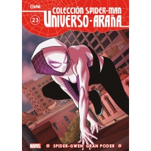 OVNI PRESS MARVEL COLECCION SPIDERMAN UNIVERSO ARAA 23 SPIDERGWEN GRAN PODER