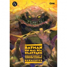 OVNI DC BATMAN UN MAL DIA CLAYFACE
