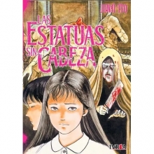 IVREA JUNJI ITO LAS ESTATUAS SIN CABEZA
