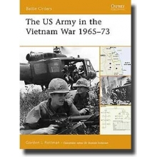 OSPREY B 33 BATTLE ORDERS 33: THE US ARMY IN THE VIETNAM WAR 1965-73